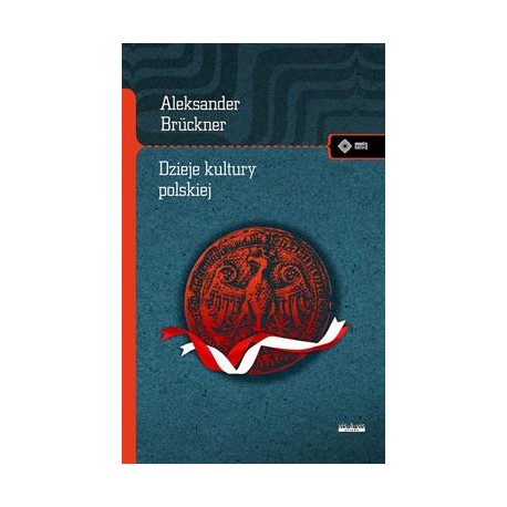 Dzieje kultury polskiej Aleksander Brückner motyleksiazkowe.pl