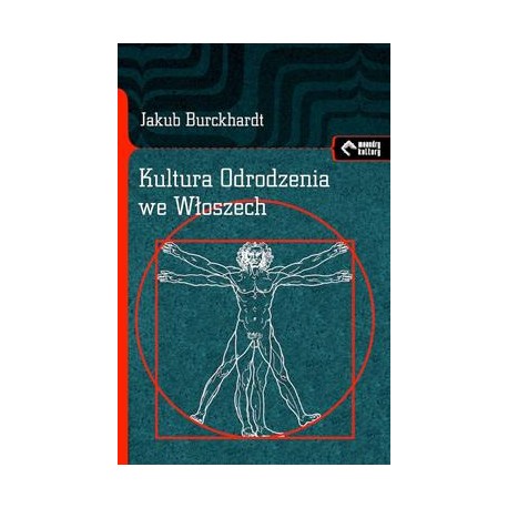 Kultura Odrodzenia we Włoszech. Próba ujęcia Jakub Burckhardt motyleksiazkowe.pl