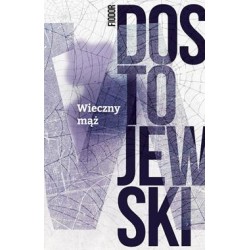 Wieczny mąż Fiodor Dostojewski motyleksiazkowe.pl