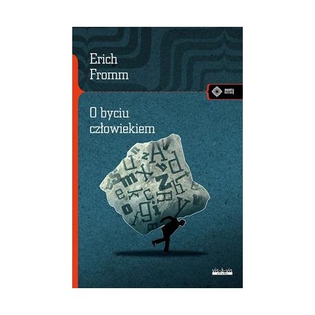 O byciu człowiekiem Erich Fromm motyleksiazkowe.pl
