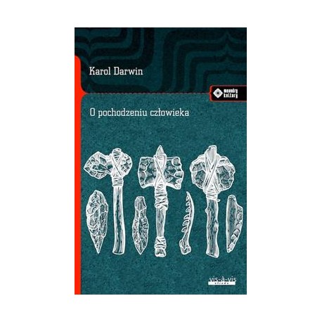O pochodzeniu człowieka Karol Darwin motyleksiazkowe.pl