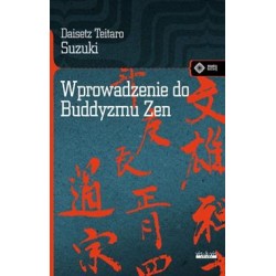 Wprowadzenie do Buddyzmu Zen Daisetz Teitaro Suzuki motyleksiazkowe.pl