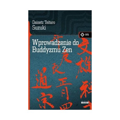 Wprowadzenie do Buddyzmu Zen Daisetz Teitaro Suzuki motyleksiazkowe.pl