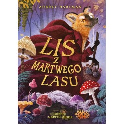 Lis z Martwego Lasu Aubrey Hartman motyleksiazkowe.pl