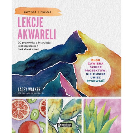 Lekcje akwareli Lacey Walker motyleksiazkowe.pl
