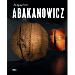 Magdalena Abakanowicz Sonia Kądziołka motyleksiazkowe.pl