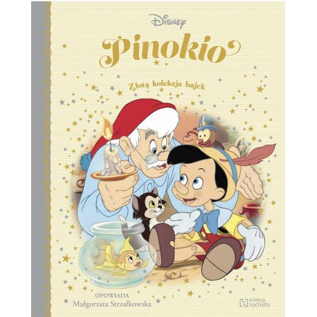 Pinokio Złota Kolekcja Bajek 73 Małgorzata Strzałkowska motyleksiazkowe.pl