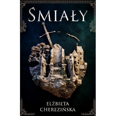 Śmiały Elżbieta Cherezińska motyleksiazkowe.pl