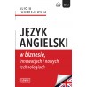 Język angielski w biznesie, innowacjach i nowych technologiach
