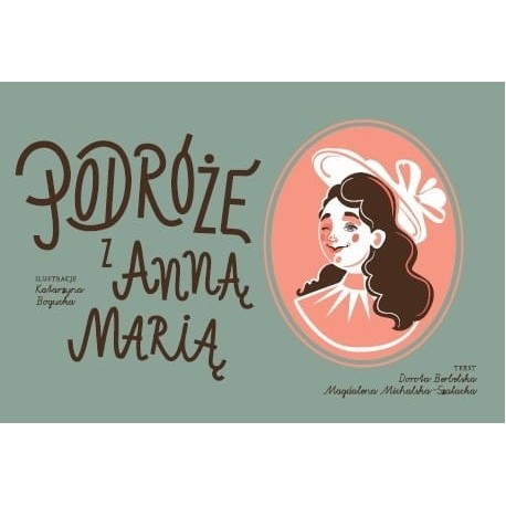 Podróże z Anną Marią motyleksiazkowe.pl