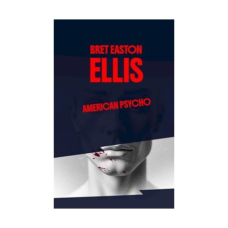 American Psycho Bret Easton Ellis motyleksiazkowe.pl