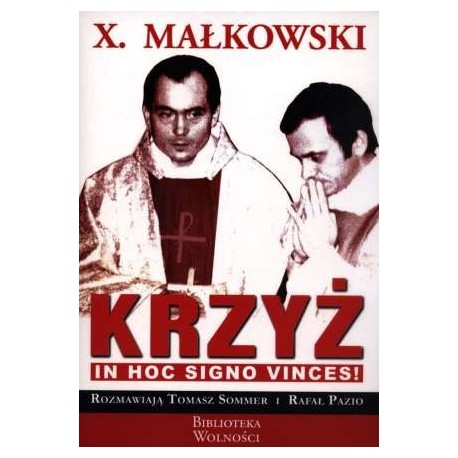 Krzyż - In hoc signo vinces!