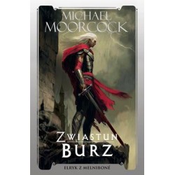 Zwiastun burz Michael Moorcock motyleksiazkowe.pl