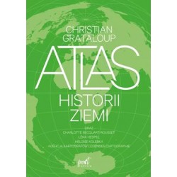 Atlas historii ziemi Christian Grataloup motyleksiążkowe.pl