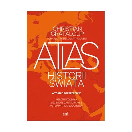 Atlas historii świata Christian Grataloup motyleksiazkowe.pl
