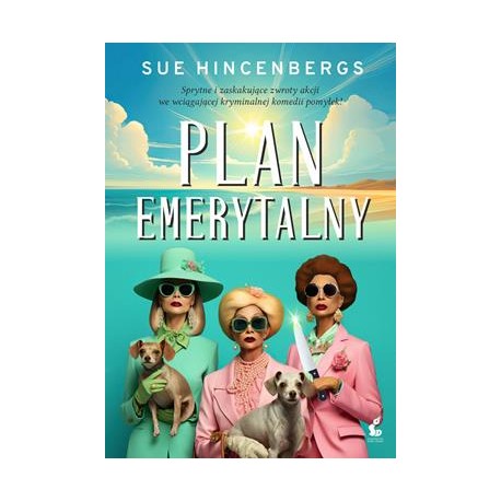 Plan emerytalny Sue Hincenbergs motyleksiazkowe.pl