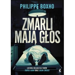Zmarli mają głos Philippe Boxho motyleksiazkowe.pl