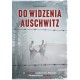Do widzenia Auschwitz Edward Ciesielski motyleksiazkowe.pl