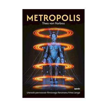 Metropolis Thea von Harbou motyleksiazkowe.pl
