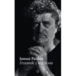 Dziennik z więzienia Janusz Palikot motyleksiazkowe.pl