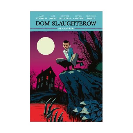 Dom Slaughterów Tom 4 Alabaster motyleksiazkowe.pl