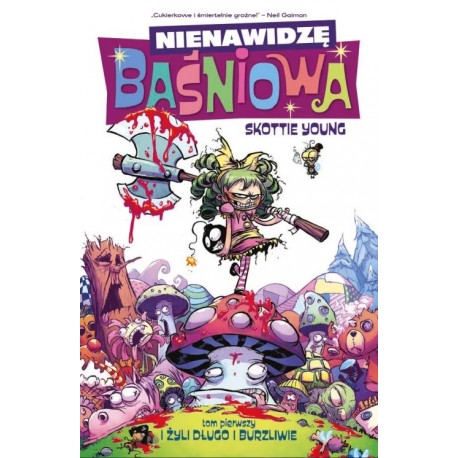 Nienawidzę Baśniowa Tom 1 I żyli długo i burzliwie motyleksiazkowe.pl