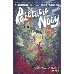 Pożeracze nocy Tom 1.Pożeraczka nocy motyleksiazkowe.pl