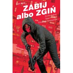 Zabij albo zgiń Tom 2 motyleksiazkowe.pl