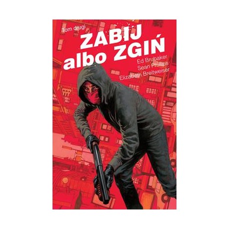 Zabij albo zgiń Tom 2 motyleksiazkowe.pl