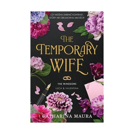 The Temporary Wife. The Windsors. Tom 2 Catharina Maura motyleksiazkowe.pl