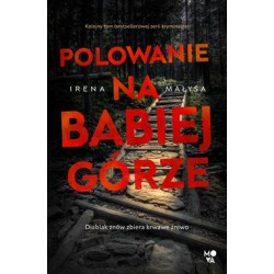 Polowanie na Babiej Górze. Baśka Zajda. Tom 5 Irena Małysa motyleksiazkowe.pl