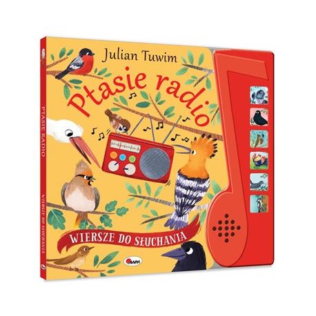 Wiersze do słuchania. Ptasie Radio Julian Tuwim motyleksiazkowe.pl