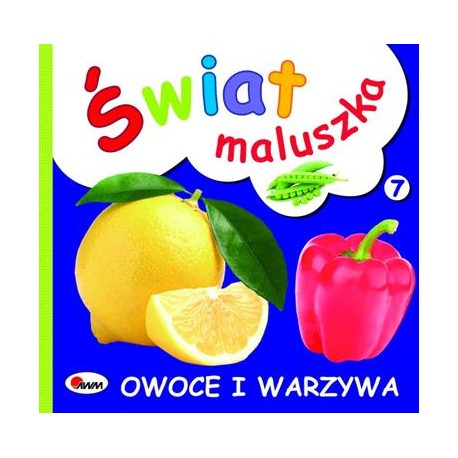 Świat maluszka Owoce i warzywa motyleksiazkowe.pl