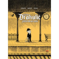 Vaclav Drakulič jedzie do urzędu Henryk , Mazur Jan , Ratka Mikołaj  motyleksiazkowe.pl