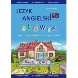 Język angielski Słówka Praktyczne ćwiczenia do powtórki i nauki Maciej Matasek motyleksiazkowe.pl
