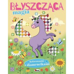 Kolorowanki z diamencikami Błyszcząca magia motyleksiazkowe.pl