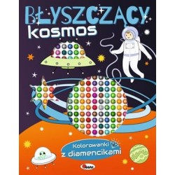 Kolorowanki z diamencikami Błyszczący kosmos motyleksiazkowe.pl
