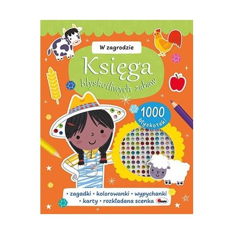 Księga błyskotliwych zabaw w zagrodzie motyleksiazkowe.pl