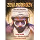 ZEW PODRÓŻY. Góry, ludzie, kontynenty w obiektywie ekstremalnej przygody. motyleksiazkowe.pl