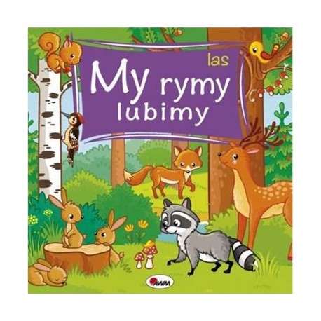 My rymy lubimy Las motyleksiazkowe.pl