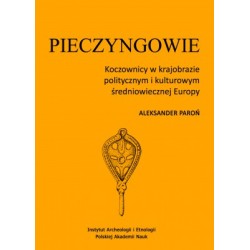 Pieczyngowie. Koczownicy w krajobrazie politycznym i kulturowym średniowiecznej Europy motyleksiazkowe.pl