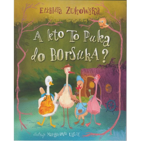 A kto to puka do borsuka? Elżbieta Żukowska motyleksiazkowe.pl