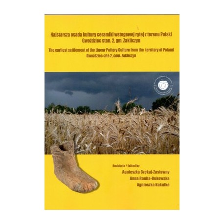 Najstarsza osada kultury ceramiki wstęgowej rytej z terenu Polski Gwoździec stan.2, gm.Zakliczyn motyleksiazkowe.pl