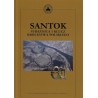 Santok. Strażnica i klucz Królestwa Polskiego