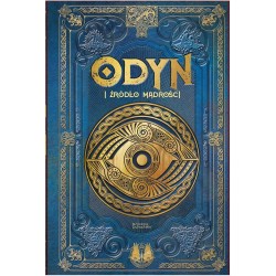 Odyn i źródło mądrości /Saga Odyna 3 David Dominguez motyleksiazkowe.pl