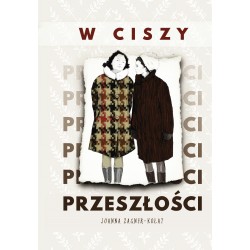 W ciszy przeszłości