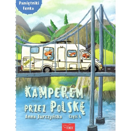Kamperem przez Polskę 4 Anna Jurczyńska motyleksiazkowe.pl