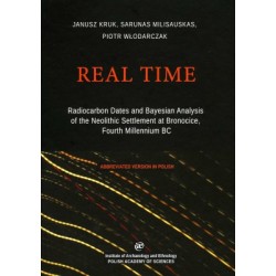 Real Time. Radiocarbon Dates and Bayesian Analysis of the Neolithic Settlement at Bronocice motyleksiazkowe.pl