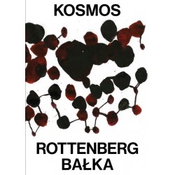 Kosmos. Rozmowy-teksty-przyjaźń Anda Rottenberg Mirosław Bałka motyleksiazkowe.pl