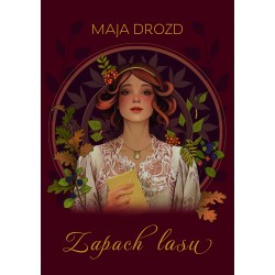 Zapach lasu Maja Drozd motyleksiazkowe.pl